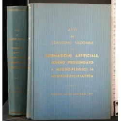ATTI DEL CONGRESSO NAZIONALE SU IBERNAZIONE ARTIFICIALE, SONNO