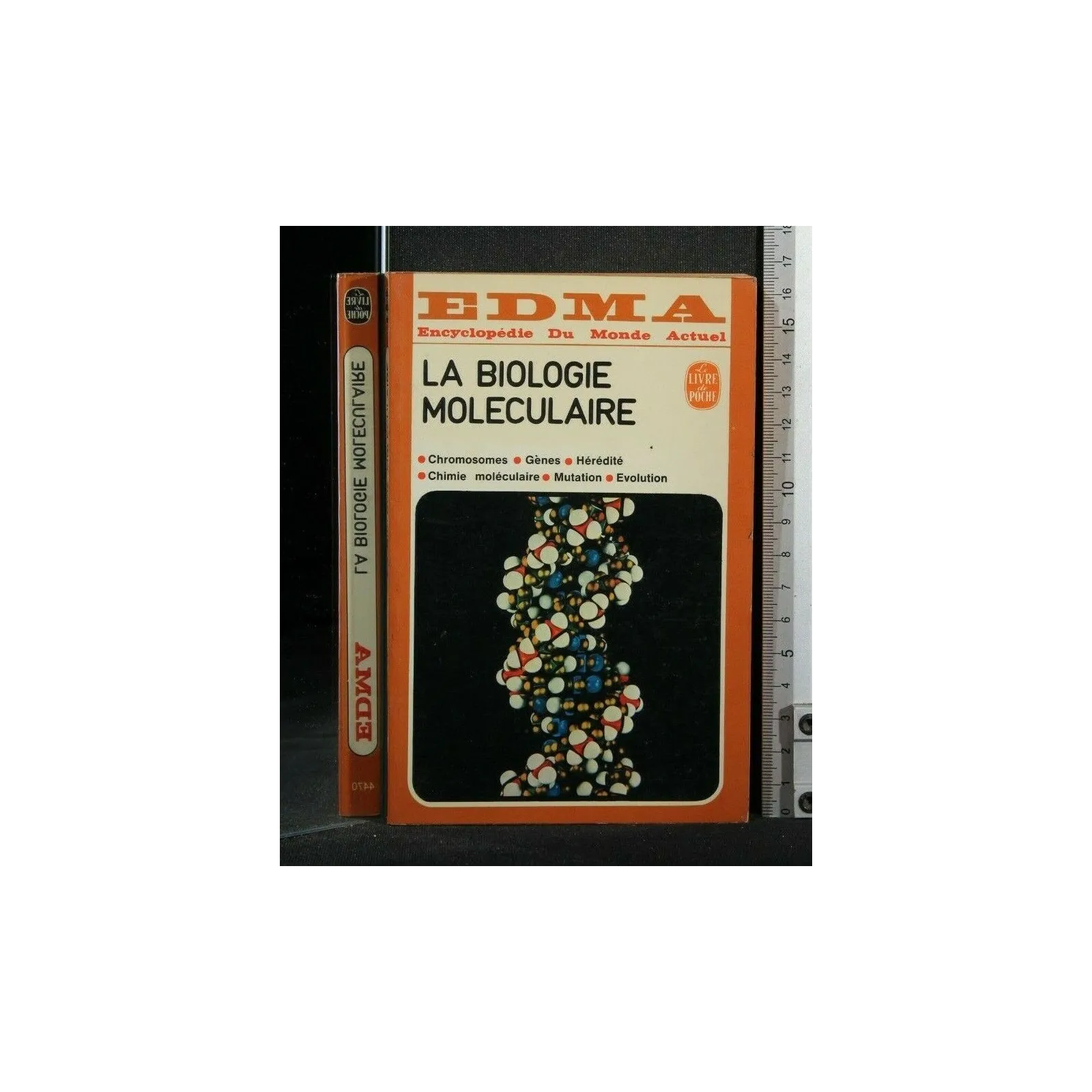 LA BIOLOGIE MOLECULARE ENCICLOPEDIE DU MONDE ACTUEL