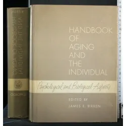 HANDBOOK OF AGING AND THE INDIVIDUAL