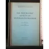 THE PSYCHIATRIC ASPECTS OF HYPOPARATHYROIDISM