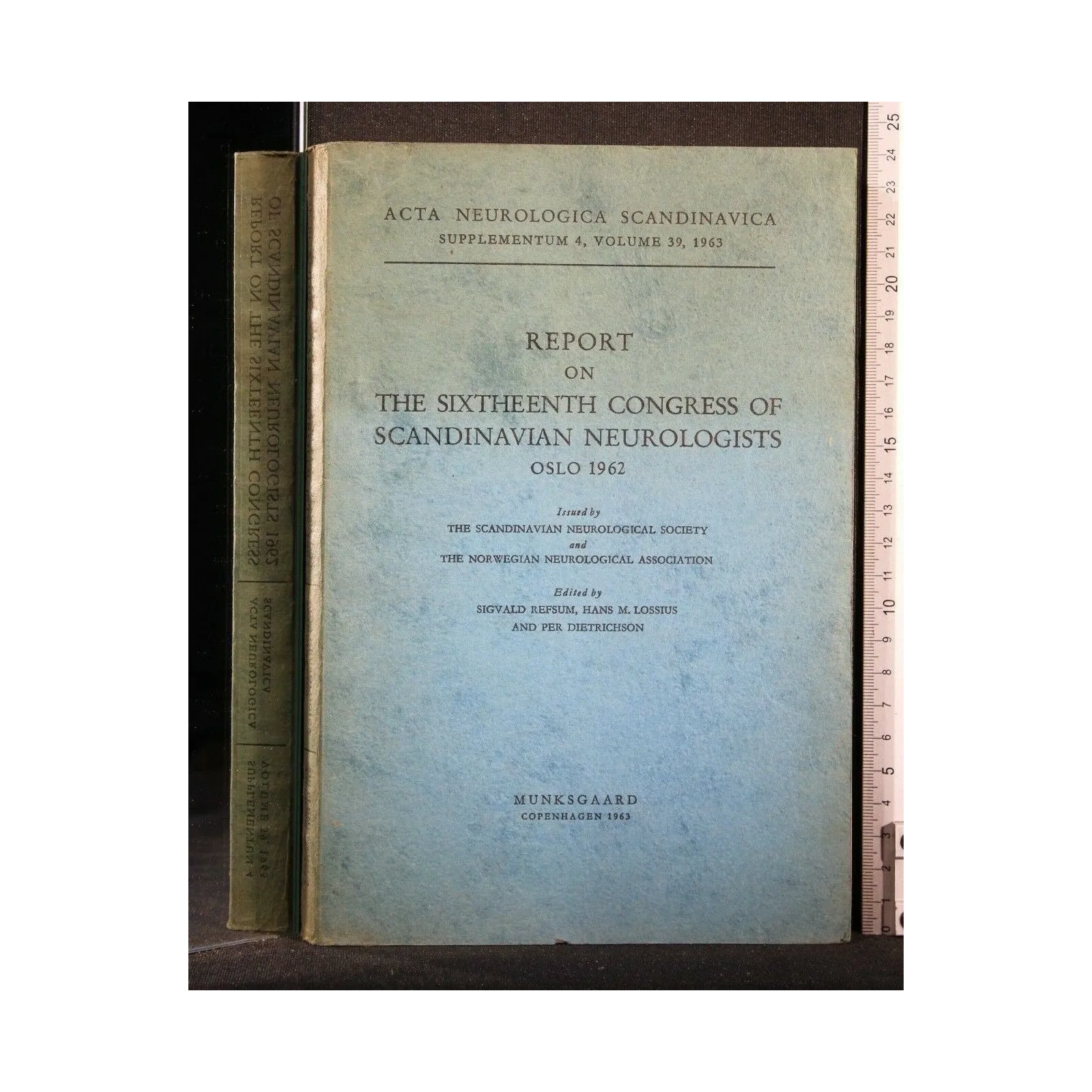 REPORT ON THE SIXTHEENTH CONGRESS OF SCANDINAVIAN NEUROLOGISTS
