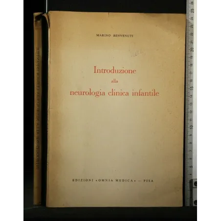 INTRODUZIONE ALLA NUEROLOGIA CLINICA INFANTILE