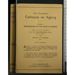 COLLOQUIA ON AGEING VOL 3 METHODOLOGY OF THE STUDY OF AGEING