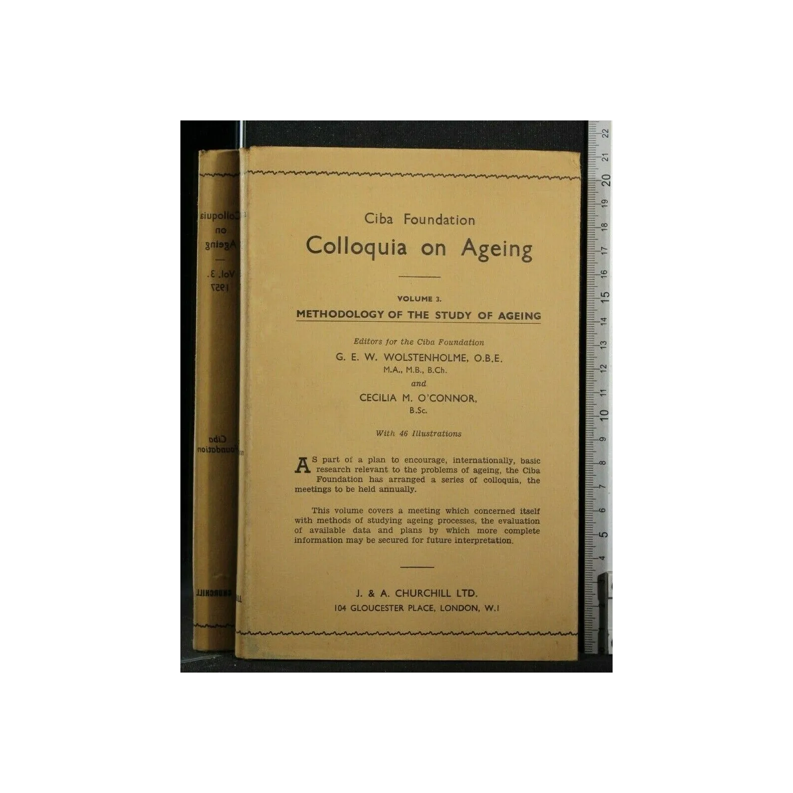 COLLOQUIA ON AGEING VOL 3 METHODOLOGY OF THE STUDY OF AGEING