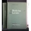 LA MEDICINA DEL LAVORO VOL. 1