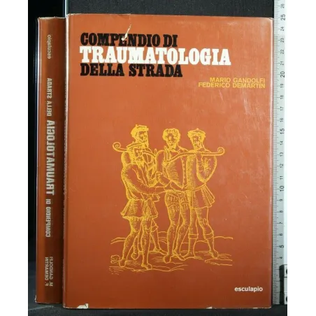 COMPENDIO DI TRAUMATOLOGIA DELLA STRADA