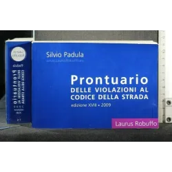 PRONTUARIO DELLE VIOLAZIONI AL CODICE DELLA STRADA