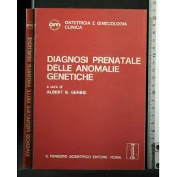 DIAGNOSI PRENATALE DELLE ANOMALIE GENETICHE