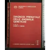DIAGNOSI PRENATALE DELLE ANOMALIE GENETICHE