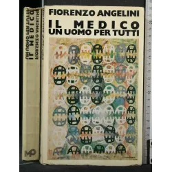IL MEDICO UN UOMO PER TUTTI