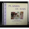 PLAISIRS DU BAIN
