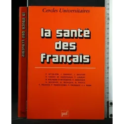 LA SANTE' DES FRANCAIS