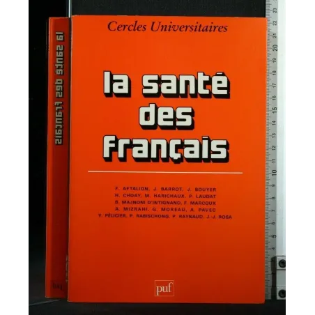 LA SANTE' DES FRANCAIS