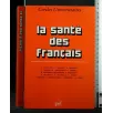 LA SANTE' DES FRANCAIS
