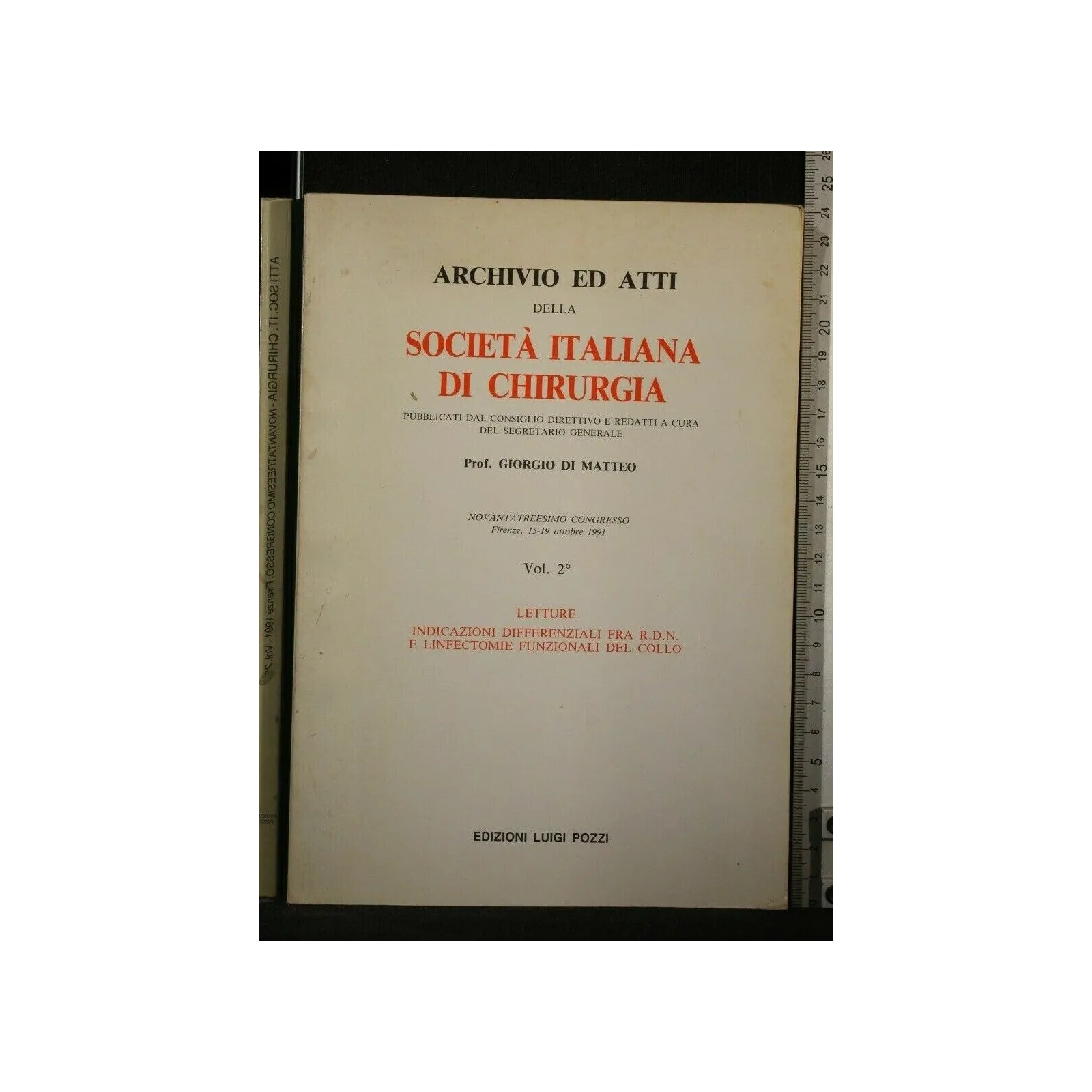 ARCHIVIO ED ATTI DELLA SOCIETA' ITALIANA DI CHIRURGIA