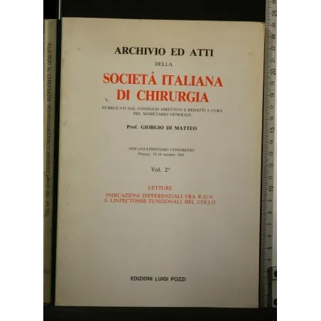 ARCHIVIO ED ATTI DELLA SOCIETA' ITALIANA DI CHIRURGIA