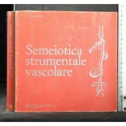 SEMEIOTICA STUMENTALE CASCOLARE