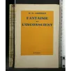 FANTAISIE DE L'INCONSCIENT
