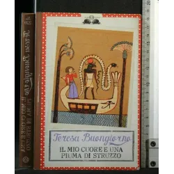 IL MIO CUORE E UN APIUMA DI STRUZZO