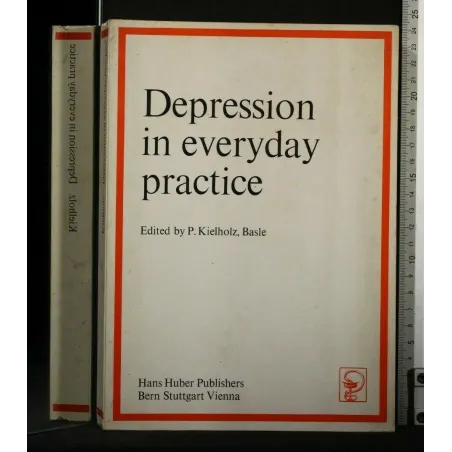 DEPRESSION IN EVERYDAY PRACTICE
