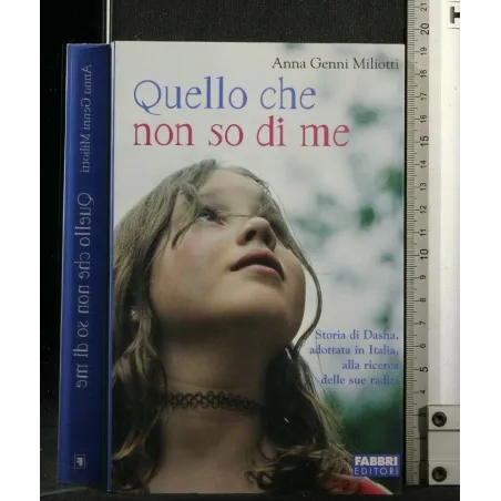 QUELLO CHE NON SO DI ME