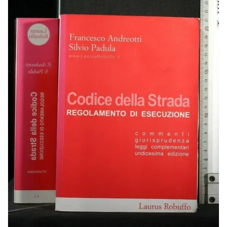 CODICE DELLA STRADA REGOLAMENTO DI ESECUZIONE