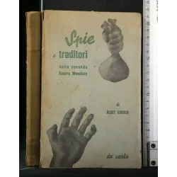 SPIE E TRADITORI DELLA SECONDA GUERRA MONDIALE