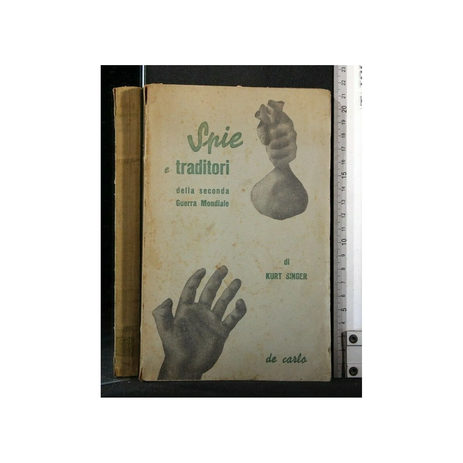 SPIE E TRADITORI DELLA SECONDA GUERRA MONDIALE