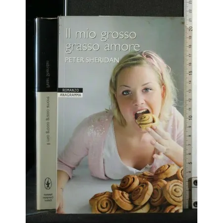IL MIO GROSSO GRASSO AMORE