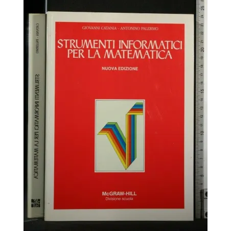 STRUMENTI INFORMATCICI PER LA MATEMATICA