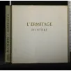 L'ERMITAGE PEINTURE