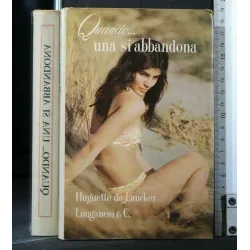 QUANDO... UNA SI ABBANDONA