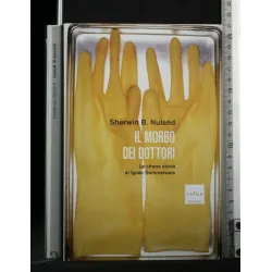 IL MORBO DEI DOTTORI