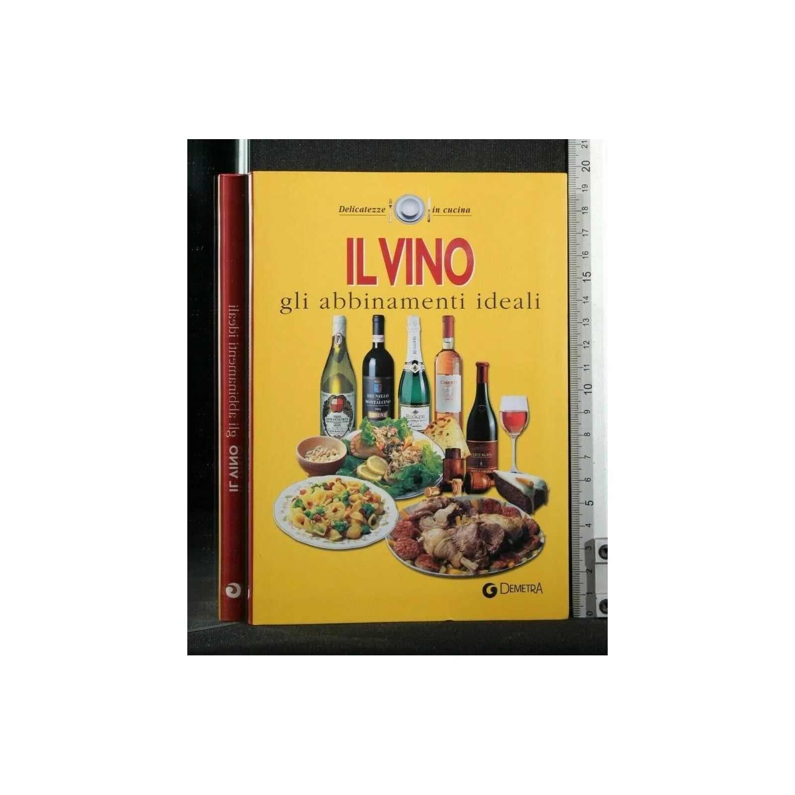 IL VINO GLI ABBINAMENTI IDEALI