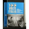 100 VOLTE ITALIA