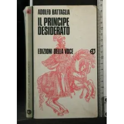 IL PRINCIPE DESIDERATO