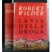 LA VIA DELLA DROGA