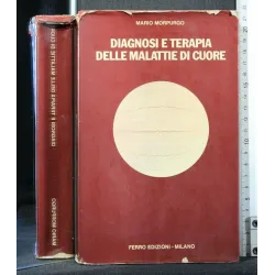 DIAGNOSI E TERAPIA DELLE MALATTIE DI CUORE