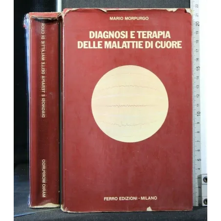 DIAGNOSI E TERAPIA DELLE MALATTIE DI CUORE