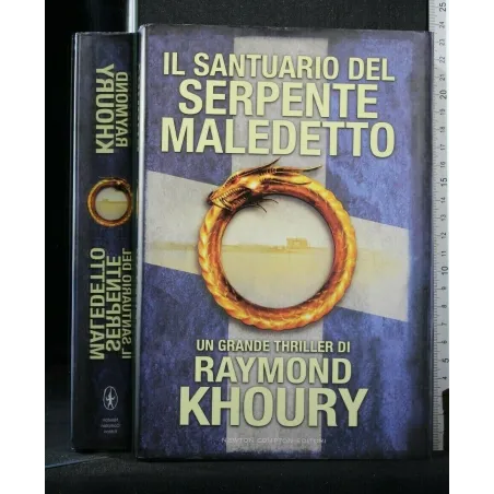 IL SANTUARIO DEL SERPENTE MALEDETTO