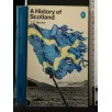 A HISTORY OF SCOTLAND