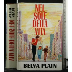 NEL SOLE DELLA VITA