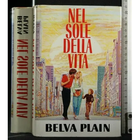 NEL SOLE DELLA VITA