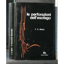 LE PERFORAZIONI DELL'ESOFAGO