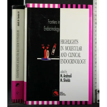 HIGHLIGHTS IN MOLECULAR AND CLINICAL ENDOCRINOLOGY