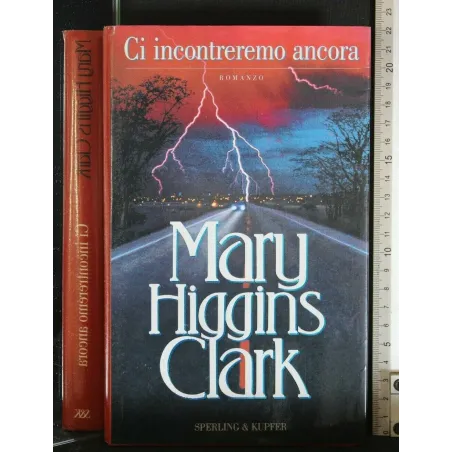 CI INCONTREREMO ANCORA