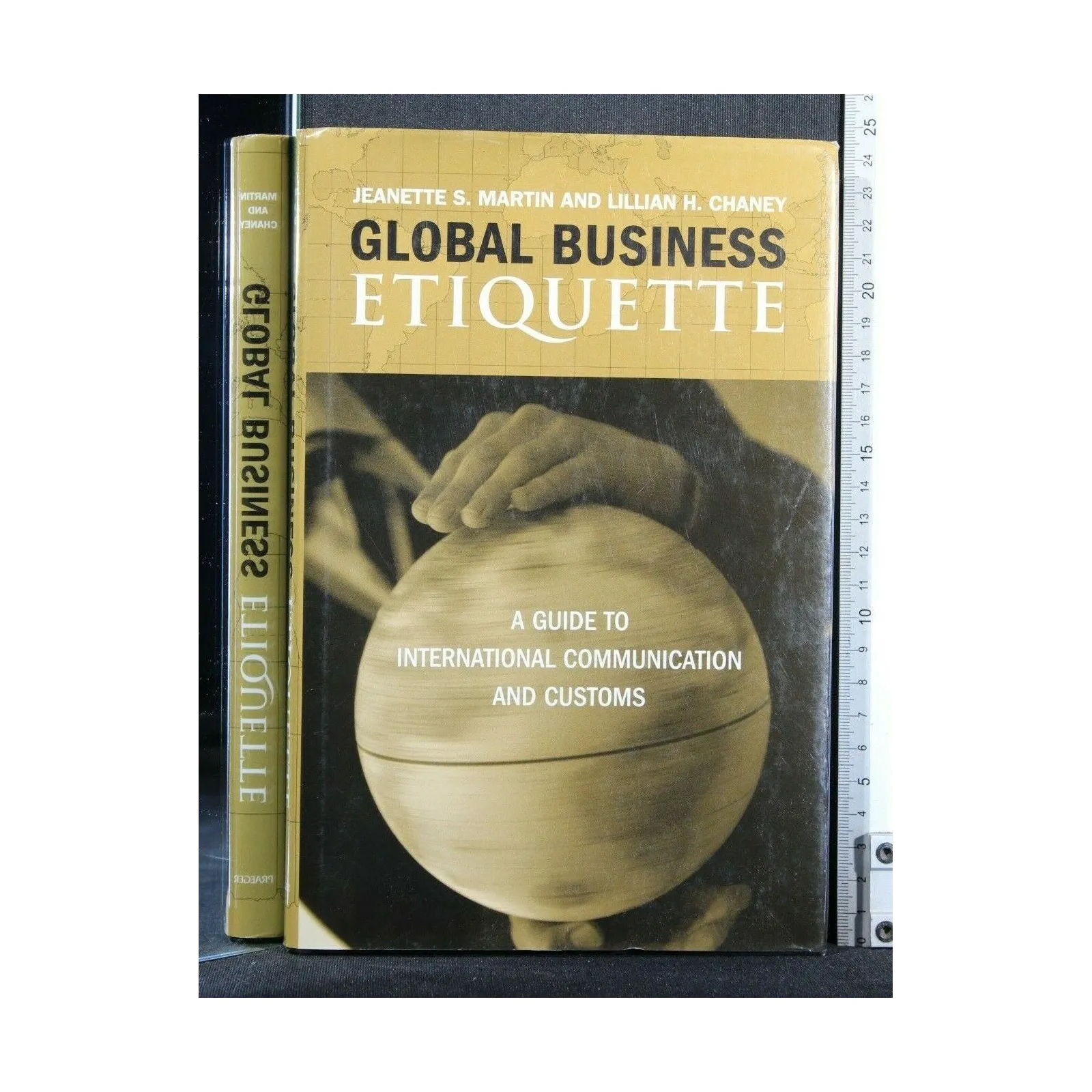 GLOBAL BUSINESS ETIQUETTE A GUIDE TO INTERNATIONAL COMMUNICATION