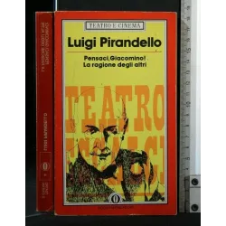 PENSACI, GIACOMINO! LA RAGIONE DEGLI ALTRI