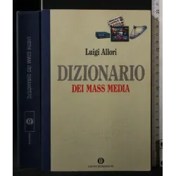 DIZIONARIO DEI MASS MEDIA