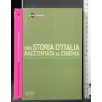 UNA STORIA D'ITALIA RACCONTATA AL CINEMA